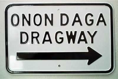 Onondaga Dragway - SIGN